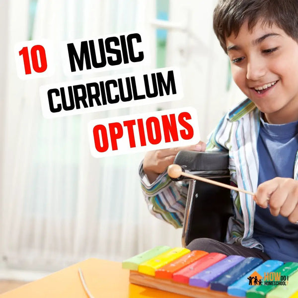 10 of the BEST Music Homeschool Curriculum Programs and Packages