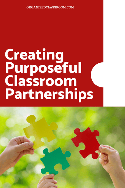 Creating Purposeful Classroom Partnerships