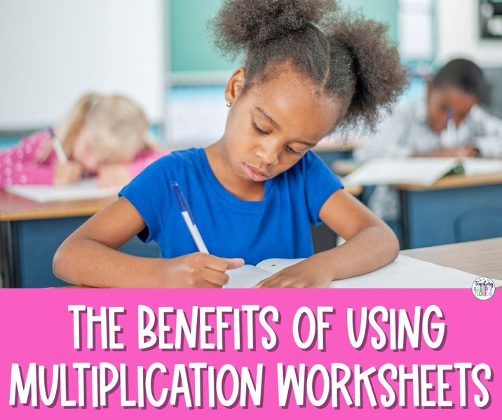 The Benefits of Using Multiplication Worksheets